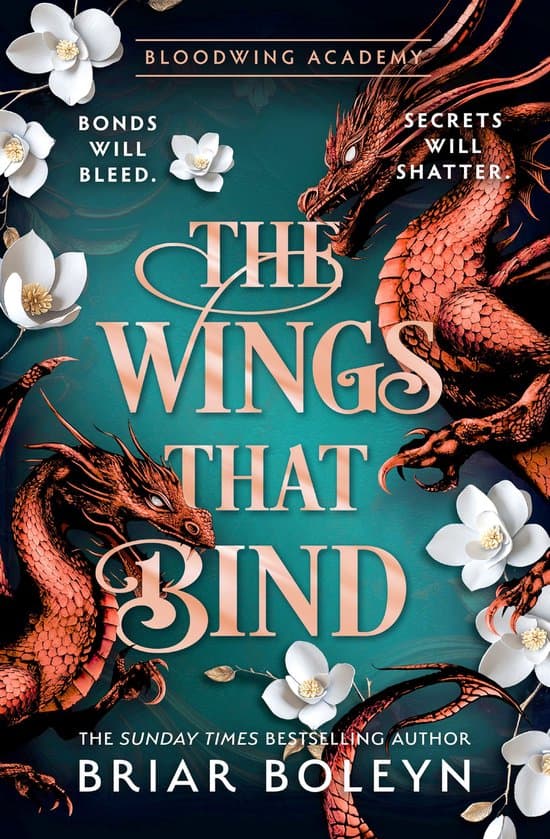 Bloodwing Academy 3 - The Wings That Bind