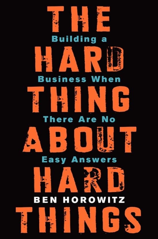 Hard Thing About Hard Things
