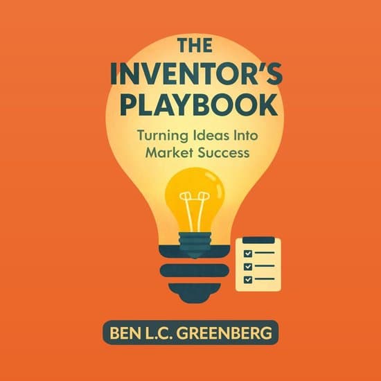 The Inventor's Playbook