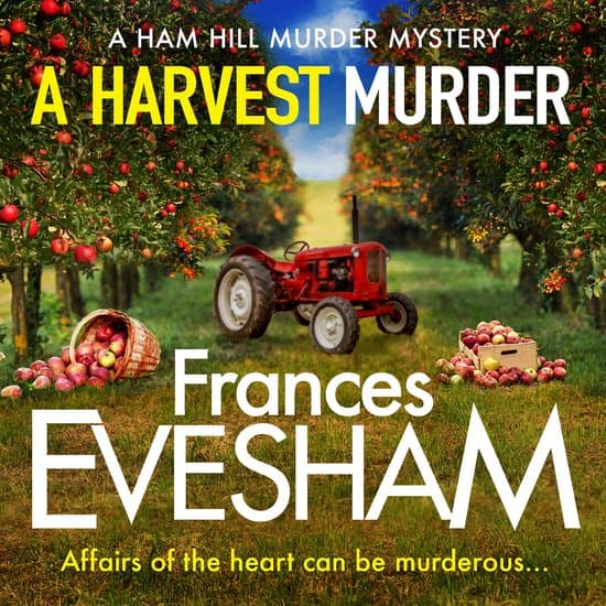 The Ham Hill Murder Mysteries3-A Harvest Murder