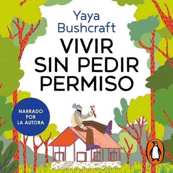 Vivir sin pedir permiso
