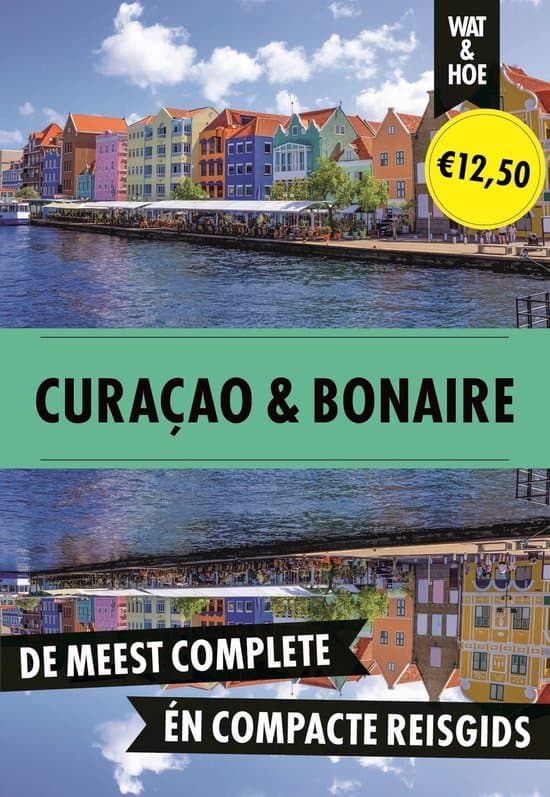 Wat & Hoe reisgids - Curaçao en Bonaire