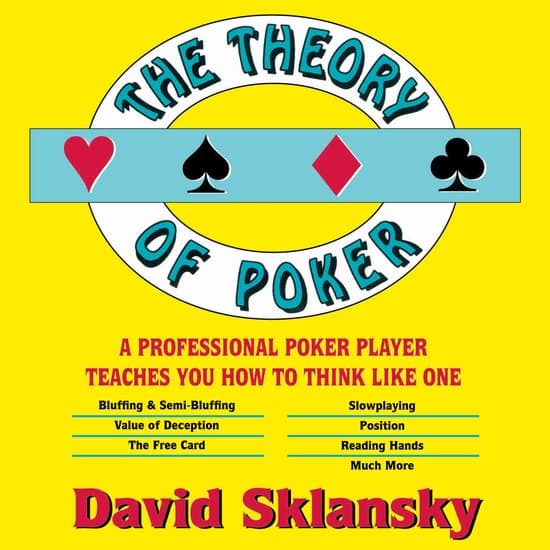 The Theory of Poker