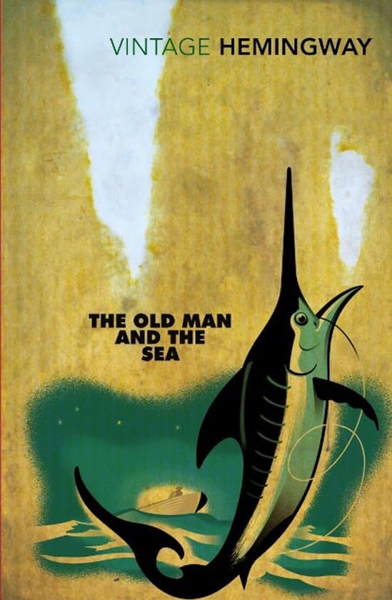 Vintage Classics - The Old Man and the Sea