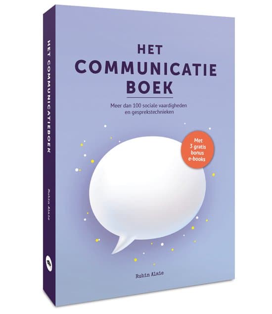 Het Communicatie Boek: 100+ Sociale Vaardigheden & Gesprekstechnieken - Gespreksvoering Basisvaardigheden & Communicatieve Vaardigheden – Handboek Met 100+ Tools & Tips: Vrienden Maken & Effectief Communiceren Kun Je Leren [Incl. Kaarten & Bonussen]
