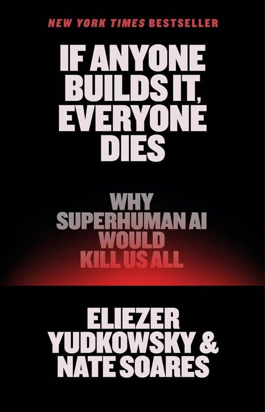 If Anyone Builds It, Everyone Dies