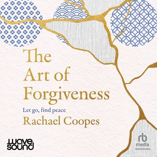 The Art of Forgiveness