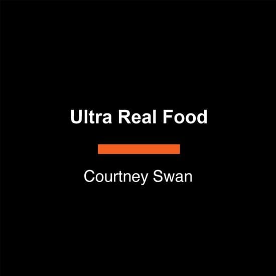 Ultra Real Food