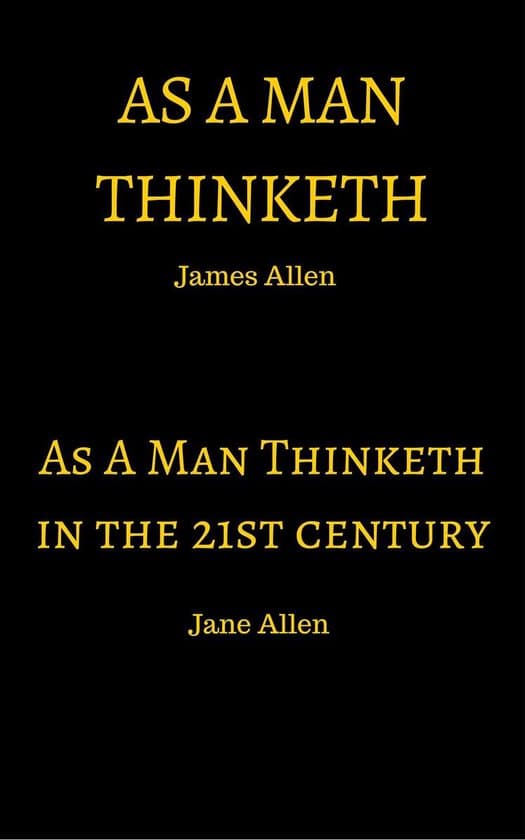 As A Man Thinketh