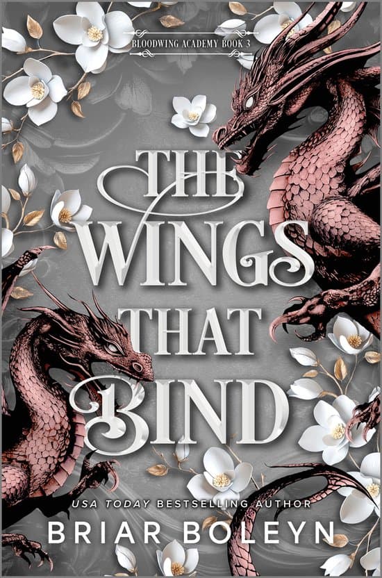Bloodwing Academy 3 - The Wings That Bind