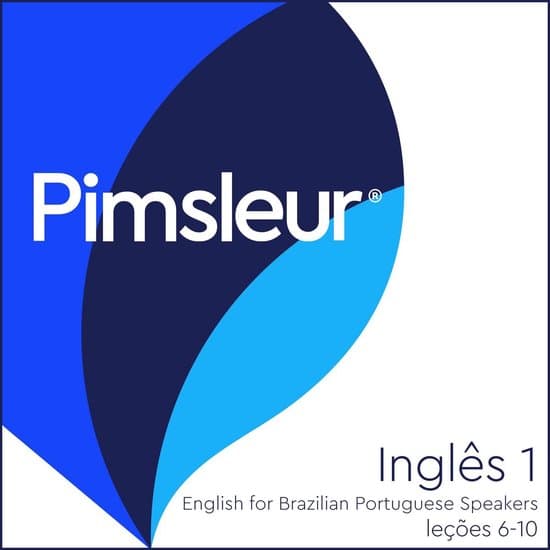 Pimsleur Digital- Pimsleur English for Portuguese (Brazilian) Speakers Level 1 Lessons 6-10