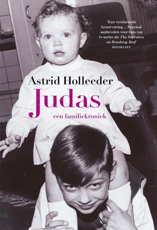 De Holleeder trilogie - Judas