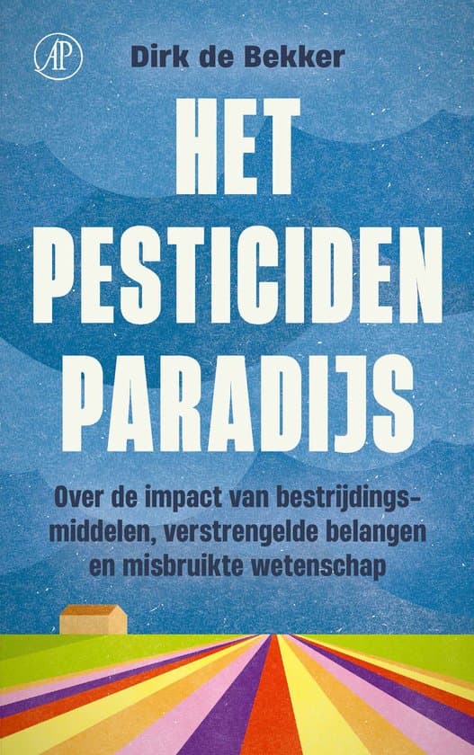 Het pesticidenparadijs