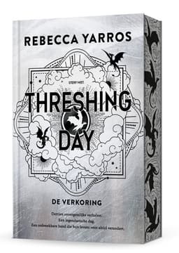 Fourth Wing - Fourth Wing - Threshing day