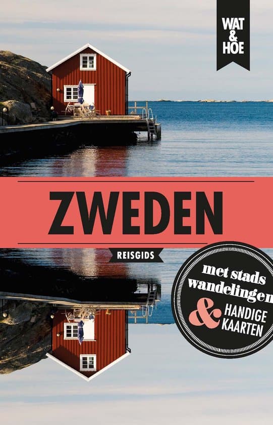 Wat & Hoe reisgids - Zweden