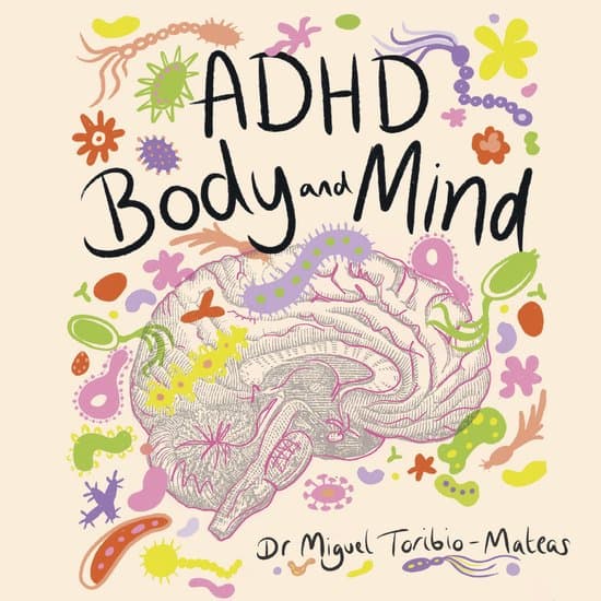 ADHD Body and Mind