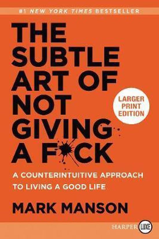 The Subtle Art of Not Giving a F*ck
